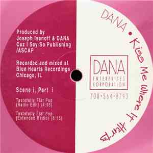 Dana - Kiss Me Where It Hurts