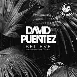 David Puentez Feat. Shawnee Taylor & MTS  - Believe