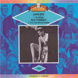 David Rose & His Orchestra / Ella Fitzgerald - The Stripper / Ev'ry Time We Say Goodbye