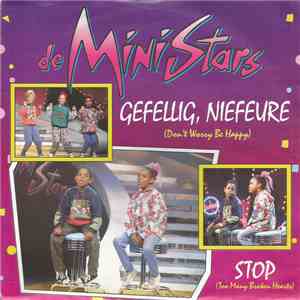 De MiniStars - Gefellig, Niefeure (Don't Worry, Be Happy)