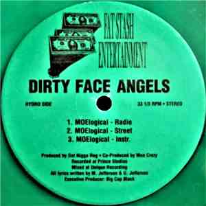Dirty Face Angels - Actin' Up / MOElogical