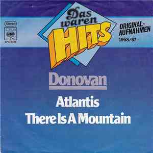 Donovan - Atlantis / There Is A Mountain