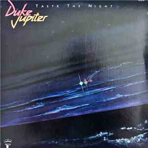 Duke Jupiter - Taste The Night