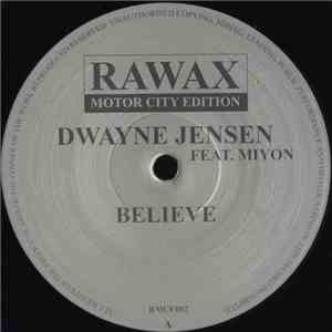 Dwayne Jensen Feat. Miyon - Believe