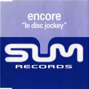Encore - Le Disc Jockey