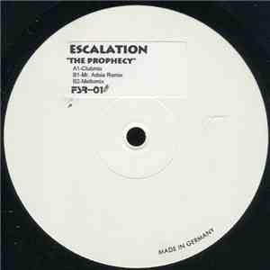 Escalation - The Prophecy
