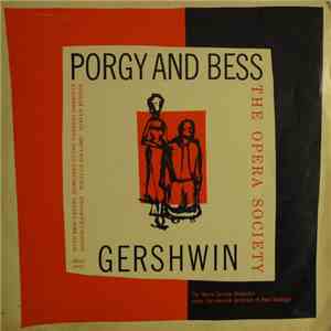 Gershwin, The Opera Society, Paul Belanger - Porgy And Bess