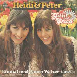 Gitti und Erica - Heidi Und Peter