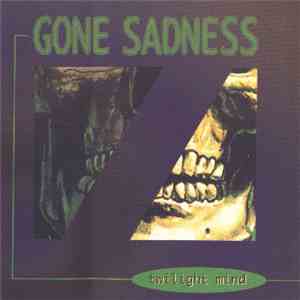 Gone Sadness - Twilight Mind
