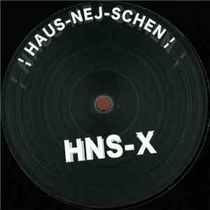 HNS-X - Haus-Nej-Schen / The-JJ-Jamm