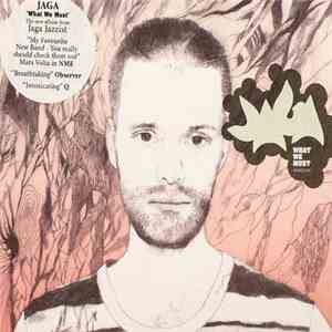 Jaga - What We Must