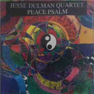 Jesse Dulman Quartet - Peace Psalm