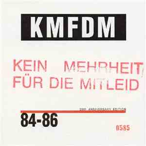 KMFDM - 84-86: 20th Anniversary Edition