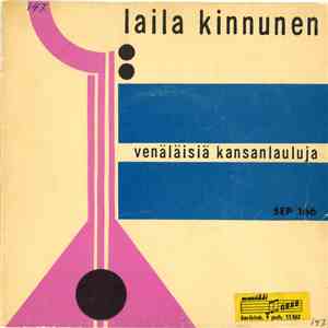 Laila Kinnunen - Venäläisiä Kansanlauluja