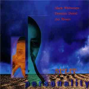 Mark Whitecage, Dominic Duval, Jay Rosen  - Split Personality