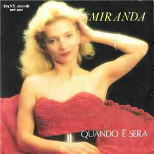 Miranda  - Quando È Sera