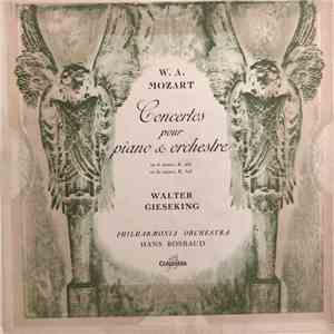 Mozart, Gieseking, Philharmonia Orchestra, Hans Rosbaud - Concertos Pour Piano & Orchestre En Ré Mineur, K.466 • En Do Majeur, K.503