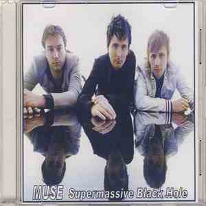 Muse - Supermassive Black Hole