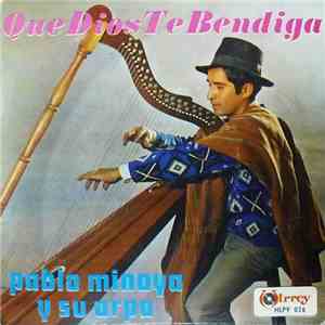 Pablo Minaya Y Su Arpa - Que Dios Te Bendiga