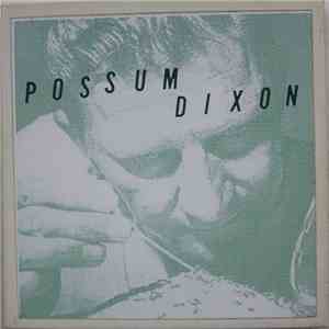 Possum Dixon - Music For A One Bedroom Apartment
