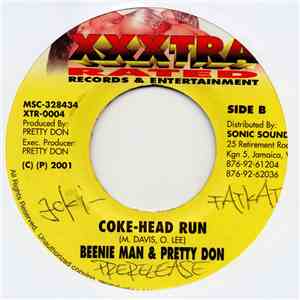 Pretty Don, Beenie Man - Coke-Head Run