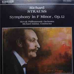 Richard Strauss, Slovak Philharmonic Orchestra, Michael Halász - Symphony In F Minor, Op. 12