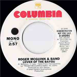 Roger McGuinn & Band - Lover Of The Bayou