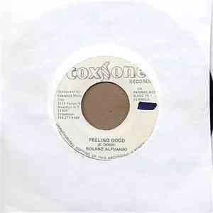 Roland Alphanso / Peter Tosh & The Chorus - Feeling Good / Can't You See