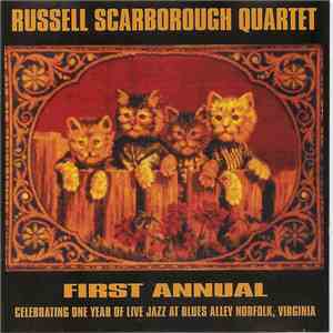 Russell Scarborough Quartet - First Annual