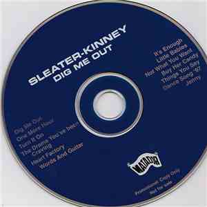 Sleater-Kinney - Dig Me Out