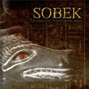 sobek - Embrace Your Dark Side
