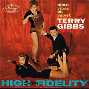 Terry Gibbs - More Vibes On Velvet
