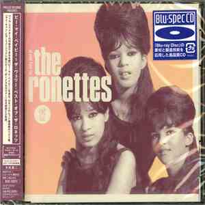 The Ronettes - Be My Baby: The Very Best Of The Ronettes