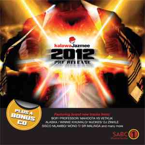 Various - Kalawa Jazmee Pre-Release 2012