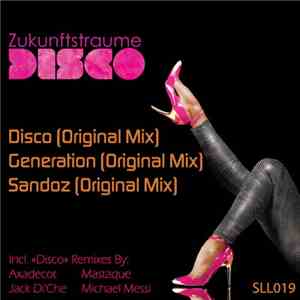 Zukunftstraume - Disco