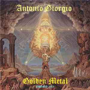 Antonio Giorgio - Golden Metal (Promo 2015)