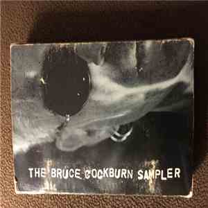 Bruce Cockburn - Bruce Cockburn Sampler