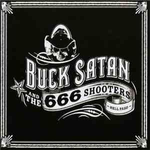 Buck Satan And The 666 Shooters - Bikers Welcome Ladies Drink Free