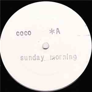 Coco - Sunday Morning / Saturday Night