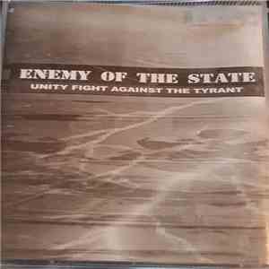 Enemy Of The State  - Unity Fight Against The Tyrant