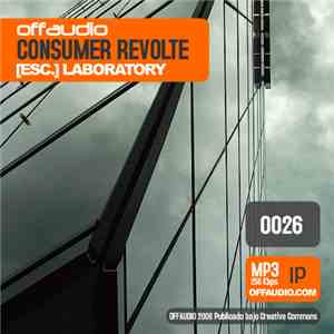 [Esc.] Laboratory - Consumer Revolte