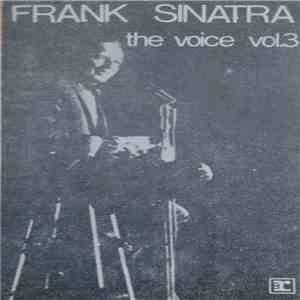 Frank Sinatra - The Voice Vol.3