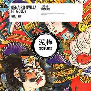 Genairo Nvilla ft. Goldy - Ghetto