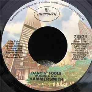 Hammersmith  - Dancin Fools / Good-Bye,Good-Bye
