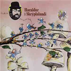 Haraldur Sigurðsson - Haraldur Í Skrýplalandi