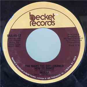 Indeep - The Night The Boy Learned How To Dance / If You Want It