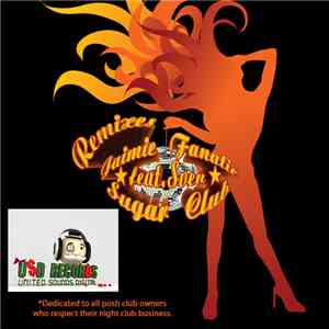 Jaimie Fanatic - Sugar Club (Remixes)