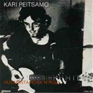 Kari Peitsamo - Huomenta Rock'n'roll