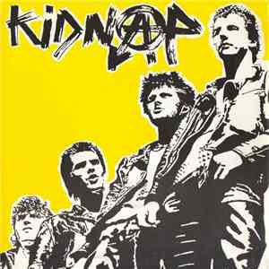 Kidnap  - Kidnap