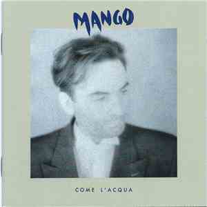 Mango  - Come L'Acqua